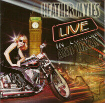 Myles, Heather - Live At London and Texas