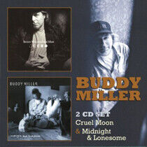 Miller, Buddy - Cruel Moon/Midnight &..