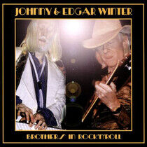 Winter, Johnny & Edgar - Brothers In.. -Reissue-