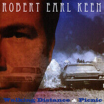 Keen, Robert Earl - Walking Distance/Picnic