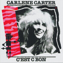 Carter, Carlene - C'est C Bon -Reissue-