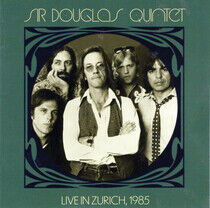 Sir Douglas Quintet - Rote Fabrik, Zurich,..