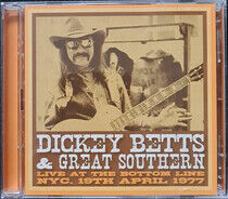 Betts, Dickey & Great Sou - Bottom Line, Nyc, 19..