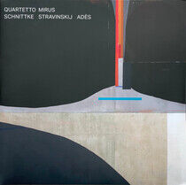 Quartetto Mirus - Schnittke Stravinsky Ades