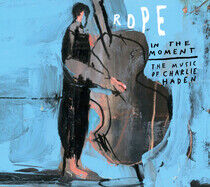 Rope Ft. Petra Haden - In the Moment - the..