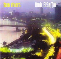 Elsaffar, Amir - Two Rivers