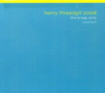 Threadgill, Henry -Zooid- - This Brings Us To Vol.2