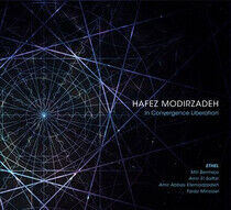 Modirzadeh, Hafez - In Convergence Liberation