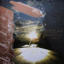 Pelican - Ephemeral