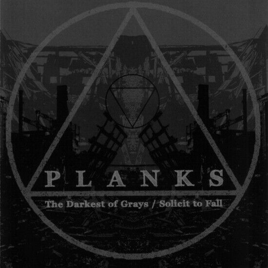 Planks - Darkest of Grays