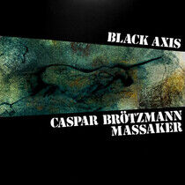 Brotzmann, Caspar -Massaker- - Black Axis