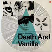 Death & Vanilla - To Where the Wild..