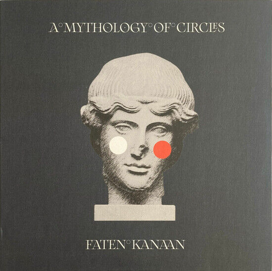 Kanaan, Faten - A Mythology of Circles