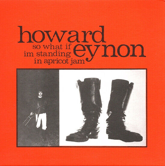 Eynon, Howard - So What If I\'m Standing..