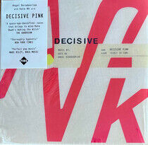 Decisive Pink - Ticket To Frame