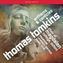 Choir of Magdalen College Oxford - Thomas Tomkins: Anthems..