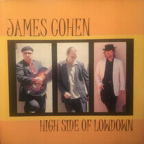 Cohen, James - High Side of Lowdown