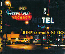 John & the Sisters - Crazy Burning Cosmic Blue