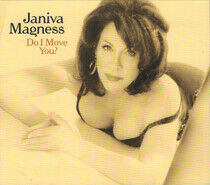 Magness, Janiva - Do I Move You
