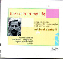 Denhoff, Michael - Cello In My Life -Sacd-