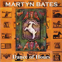 Bates, Martyn - Dance of Hours