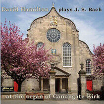 Hamilton, David - Js Bach - Organ Works..