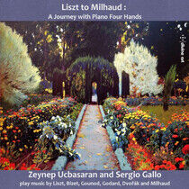 Ucbasaran, Zeynep/Sergio - Liszt To Milhaud
