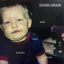 Divan Draw & the British - Yeah! the New Chicago..