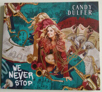 Dulfer, Candy - We Never Stop -Digi-