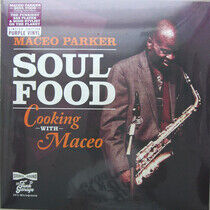 Parker, Maceo - Soul Food:Cooking With Ma