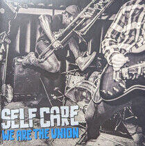 We Are the Union - Self Care