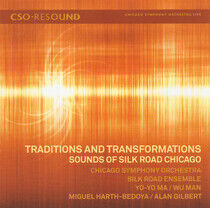 Chicago Symphony Orchestra - Sounds of Silk Road Chica