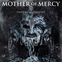 Mother of Mercy - Iv - Symptoms of..