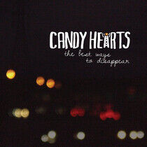 Candy Hearts - Best Ways To Disappear