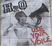 H2o - Use Your Voice