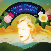 Converse, Connie - How Sad, How Lovely