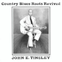 Tinsley, John E. - Country Blues Roots..