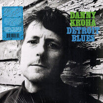 Kroha, Danny - Detroit Blues