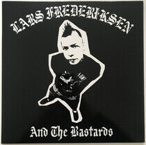 Frederiksen, Lars & the Bastards - Lars.. -Reissue-