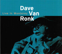 Ronk, Dave Van - Live In Monterey -Digi-