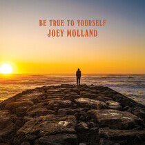 Molland, Joey - Be True To Yourself-Digi-