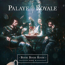 Palaye Royale - Boom Boom.. -Transpar-