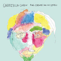 Cohen, Gabriella - Full Closure and No..