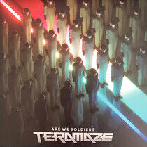 Teramaze - Are We Soldiers -Gatefol