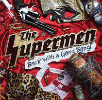 Supermen - Back With a Bang