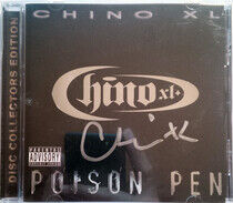 Chino Xl - Poison Pen