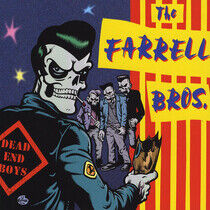 Farrell Brothers - Dead End Boys