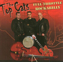 Top Cats - Full Throttle Rockabilly
