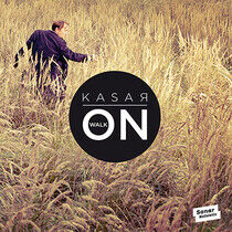 Kasar - Walk On