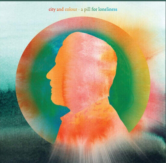 City and Colour - A Pill For.. -Gatefold-